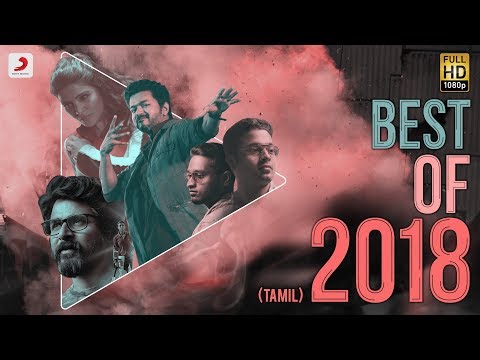 Best of 2018 Tamil Hit Songs - Juke Box | 