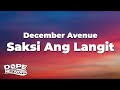 December Avenue - Saksi Ang Langit (Lyrics)