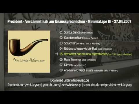 Prezident - Verdammt nah am Unaussprechlichen - Minimixtape/EP III - 2007