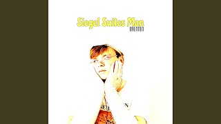 Siegel Suites Man Music Video