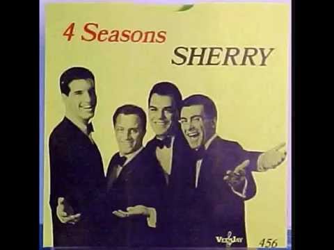 FOUR SEASONS.... SHERRY ( 1962  )