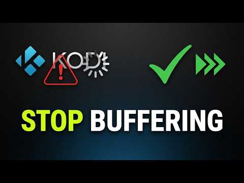 Top Fixes For Kodi Buffering Issue 2026
