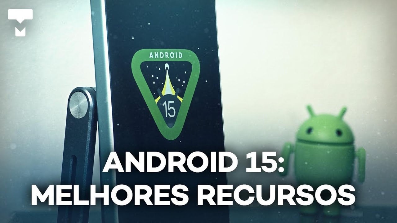 Android 15 hands-on: os 20+ melhores recursos que você precisa conhecer