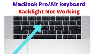 MacBook Pro keyboard backlight not working