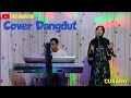 CURANG RITA SUGIARTO COVER SUCI AGUSTIN FEAT MY TRIP MUSIK LAGU DANGDUT POPULER
