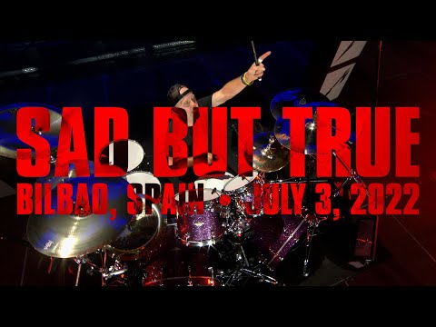 Metallica: Sad But True (Bilbao, Spain - July 3, 2022)