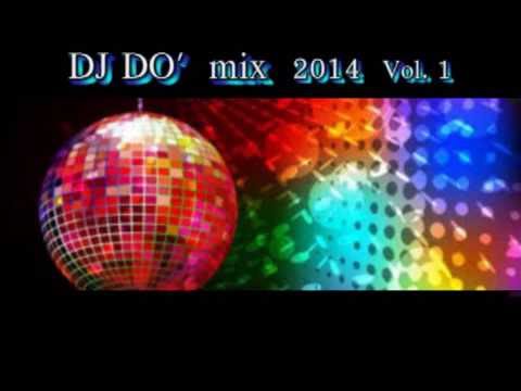 DJ  DO' MIX 2014  VOL.1