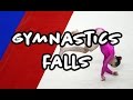 50 GYMNASTICS FALLS #2