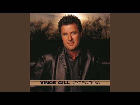 Don't Let Her Get Away - Vince Gill