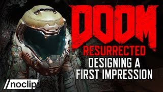 DOOM Resurrected [Part 2] - Designing a First Impression (Doom Documentary)