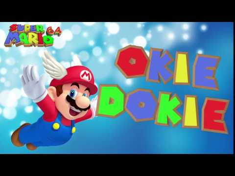 [Super Mario 64] Mario - OKIE DOKIE ! Sound Effect [Free Ringtone Download]