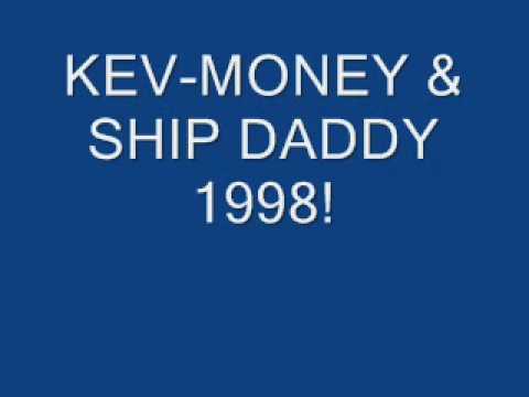 Kev-Money & Ship Daddy featuring Mr. Skrooge 