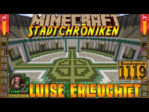 Minecraft #1119 -Stadtchroniken- Luise Erleuchtet [HD+Deutsch]