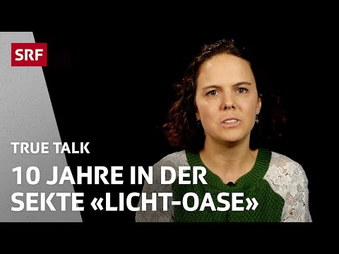 Katharina lebte zehn Jahre in der Sekte «Licht-Oase» | True Talk | SRF