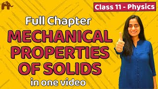 Mechanical properties of Solids class 11 - CBSE JEE NEET | One Shot | Chapter 9