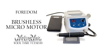 How to use the Foredom 1060 Brushless Micro Motor