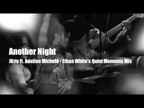 Another Night - JKriv ft. Adeline Michele