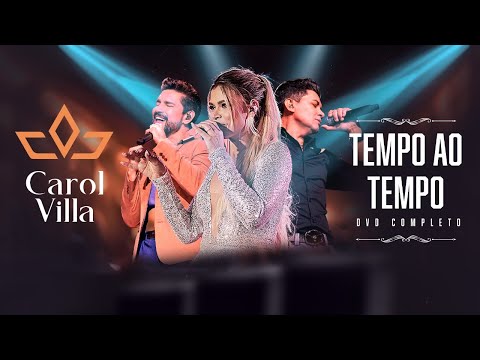 Carol Villa - Tempo ao Tempo