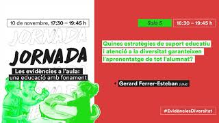 Atenció a la diversitat: quines estratègies milloren l'aprenentatge de tot l’alumnat?- Gerard Ferrer