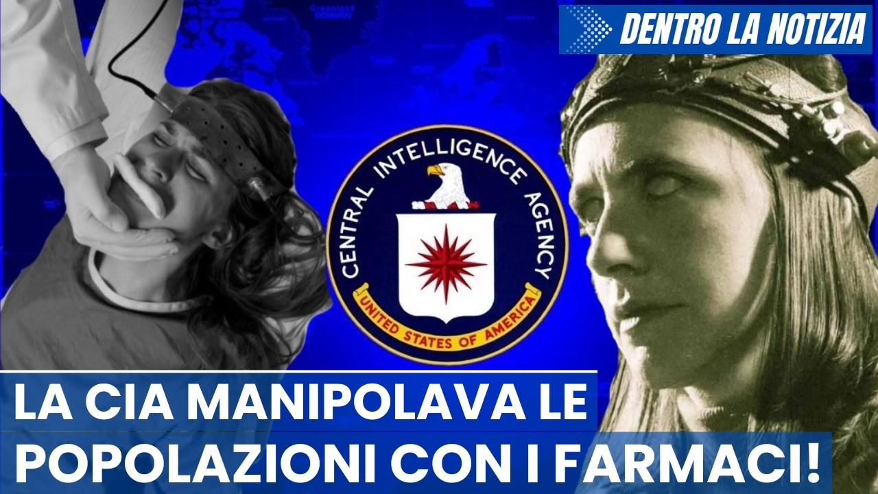 SHOCK Piano CIA per manipolare le menti con farmaci e sostanze introdotte segretamente in cibo acqua