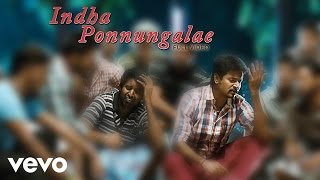 Varuthapadatha Vaalibar Sangam - Indha Ponnungalae