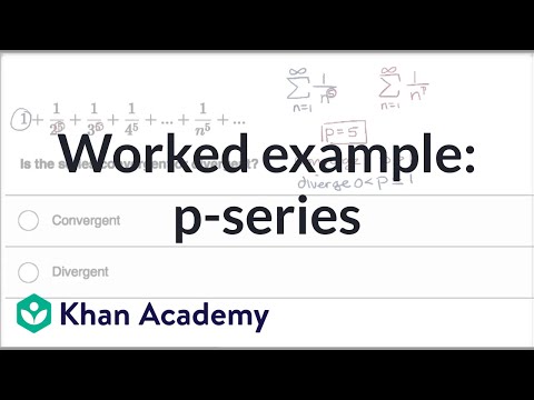 Worked Example P Series Video Khan Academy