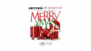 Fetty Wap - Merry Xmas (feat. Monty) (Explicit) (Dirty)