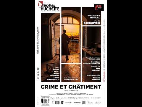 Crime et Châtiment (bande annonce Huchette)