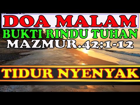 ❤🟢💙Dengar Firman Membuat Damai Pikiran, Renungan Harian Hari Ini, Doa Untuk Tidur