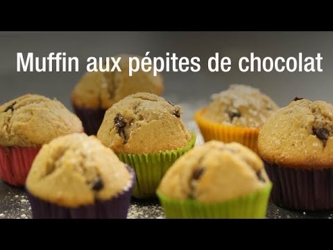 Recette de muffin aux pépites de chocolat
