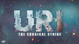 Uri: The Surgical Strike Video