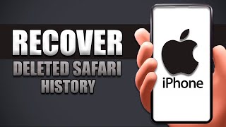 How To Recover Deleted Safari History On iPhone