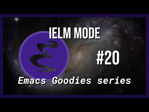 Emacs Goodies - #20 IELM Mode
