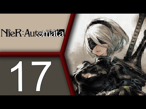 Nier: Automata COMPLETE Run pt17 - GAME CRASH WOES! Then, HUGE Plot Developments!