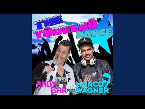 The Tüdeldü Dance (feat. Marco Wagner)