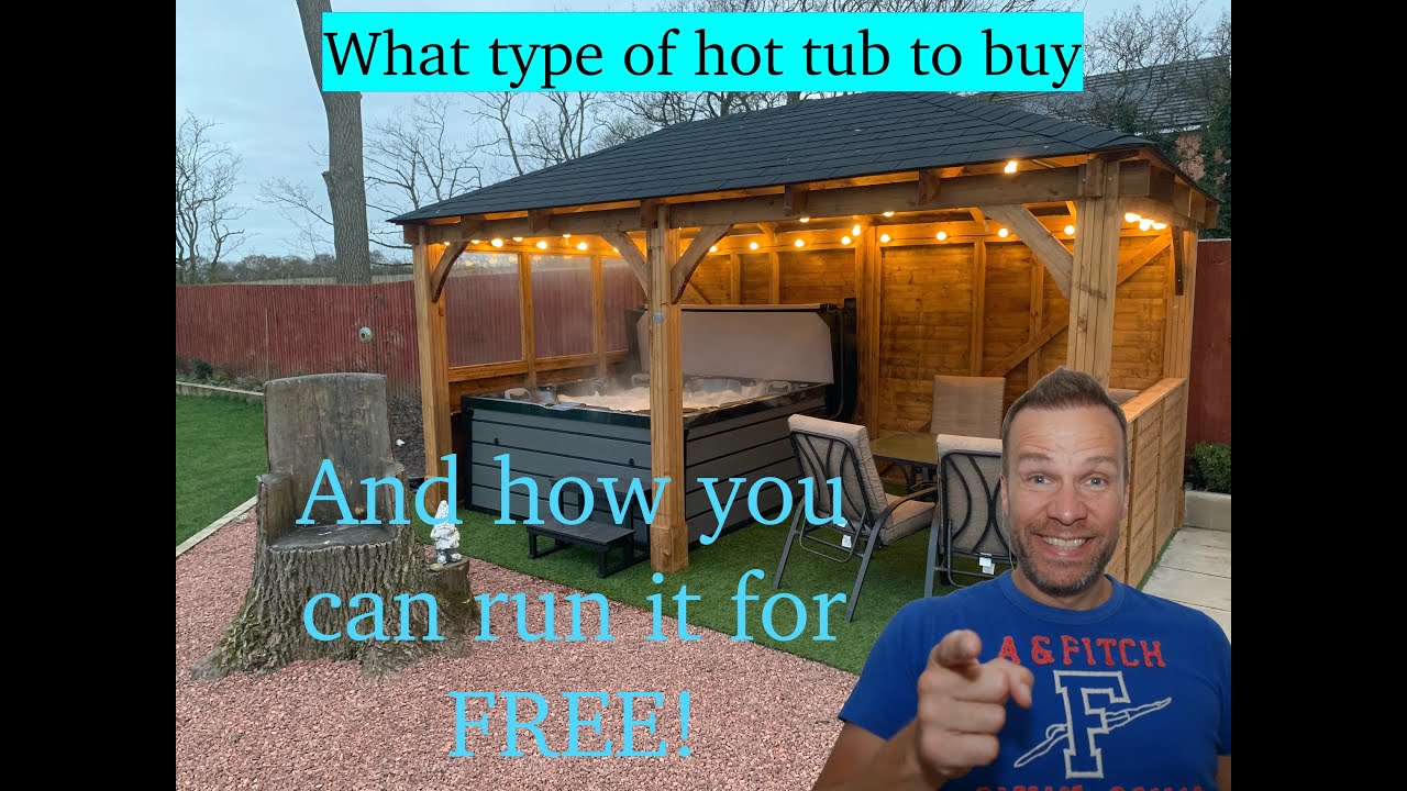What type of hot tub to buy - and how you can run it for FREE!