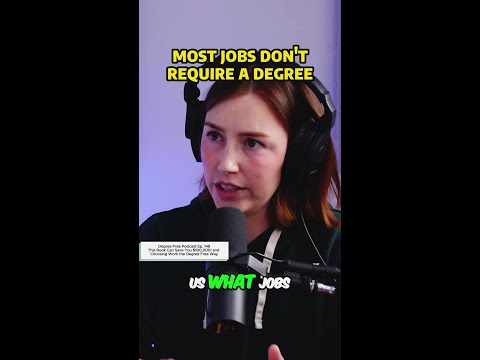 Most Jobs Don't Require a College Degree!