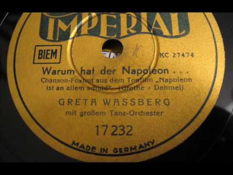 Greta Wassberg - ( 3 / 5 ) Warum hat der Napoleon