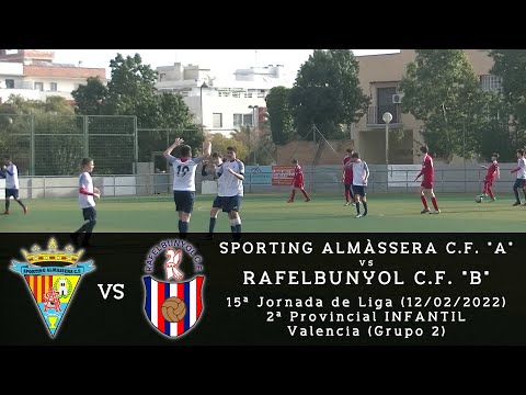 Jornada 15 - Liga INFANTIL 21/22 - Sporting Almàssera C.F. "A" - Rafelbunyol C.F. "B" - 12/02/2022