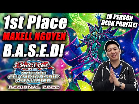 Yu-Gi-Oh! BACH Regional 1st Place WINNER: B.A.S.E.D Deck Profile [ft. Maxell Nguyen] Lubbock TX 2022