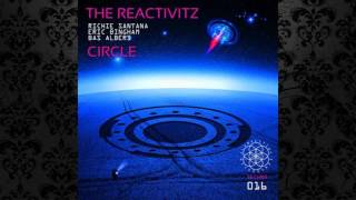 The Reactivitz - Circle (Original Mix) [CLANDESTINE RECORDINGS]