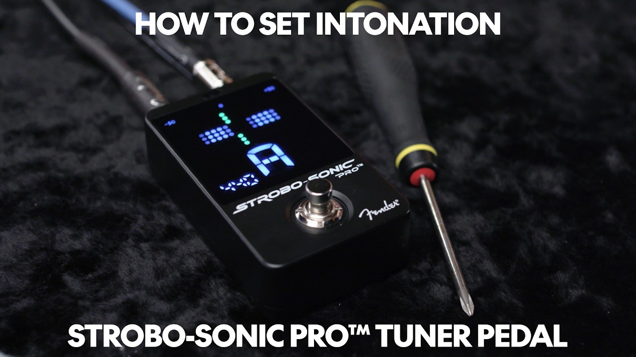 How to Set Intonation on the Strobo-Sonic Pro Tuner Pedal | Fender - YouTube