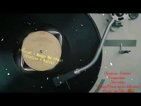 Officiel - Byggy Dw (Feat Cristina X Ratzo)
