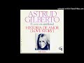 Astrud Gilberto - Solo el Fin (For All We Know)