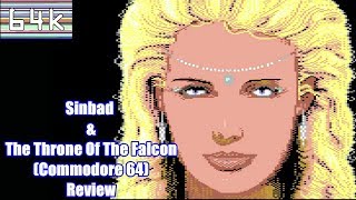 Sinbad & The Throne of The Falcon (Commodore 64) Review