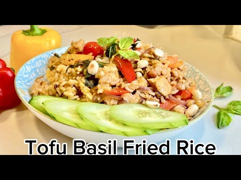 Easy Tofu Basil Fried Rice in Just 15 Minutes
