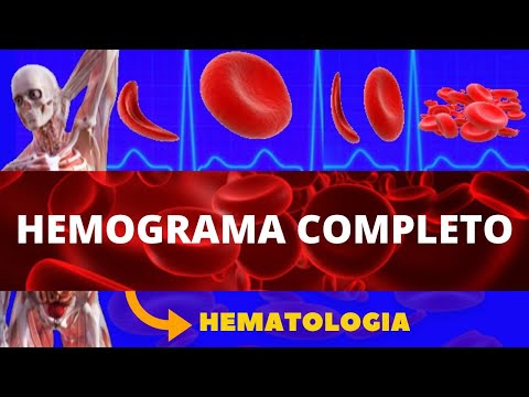 HEMOGRAMA COMPLETO (INTERPRETANDO O HEMOGRAMA) -  APRENDA O HEMOGRAMA COMPLETO - HEMATOLOGIA