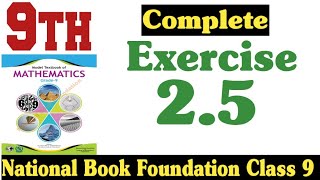 class 9 maths chapter 2 exercise 2.5 | national book foundation class 9 maths | ex 2.5|fazal academy