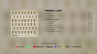 Download lagu Gigi - Peace, Love And Respect (Full Album Stream) mp3