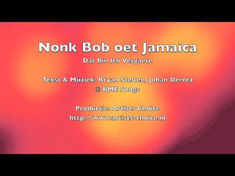 Dat Bin Ich Vergaete - Nonk Bob oet Jamaica (FINALE LVK 2012)
